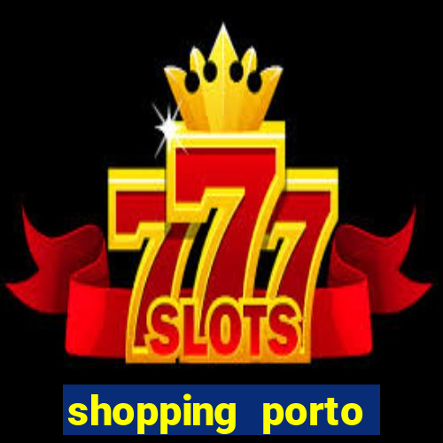 shopping porto miller boulevard