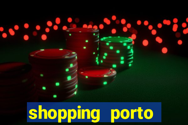 shopping porto miller boulevard