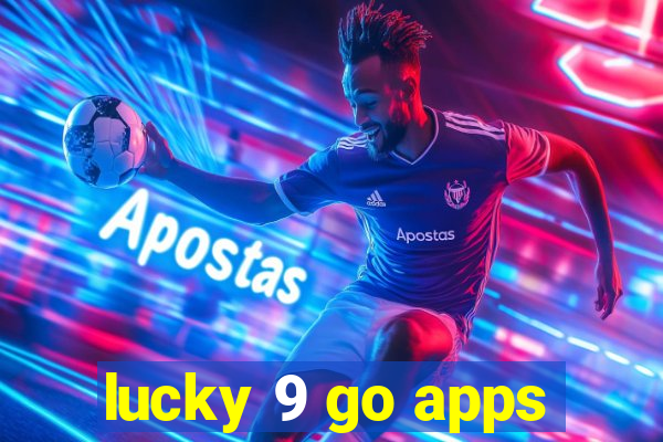 lucky 9 go apps