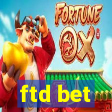 ftd bet