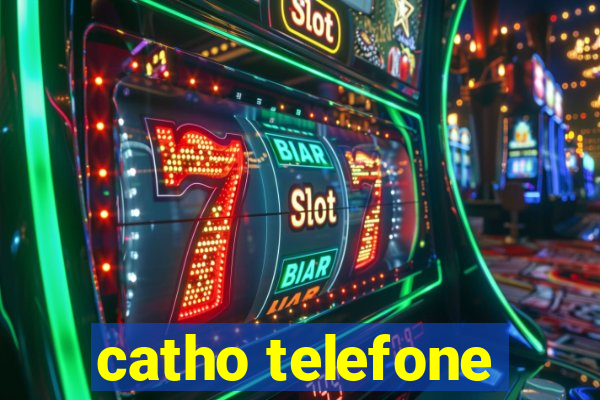 catho telefone