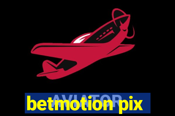 betmotion pix