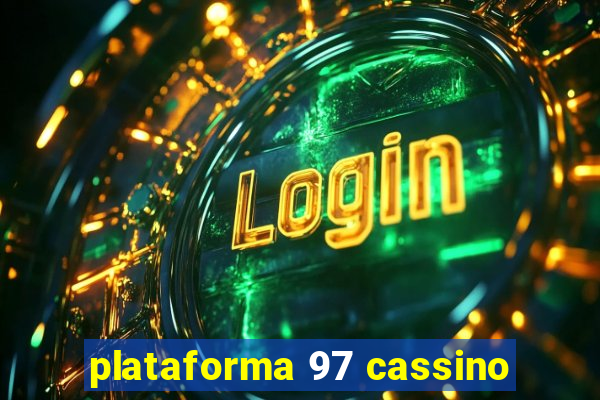 plataforma 97 cassino