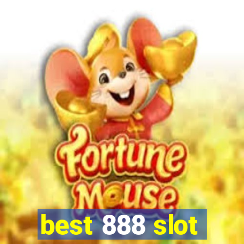 best 888 slot