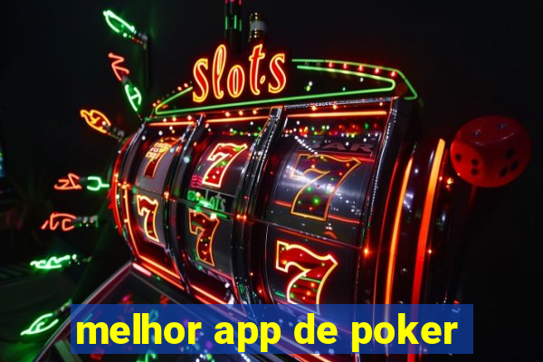 melhor app de poker