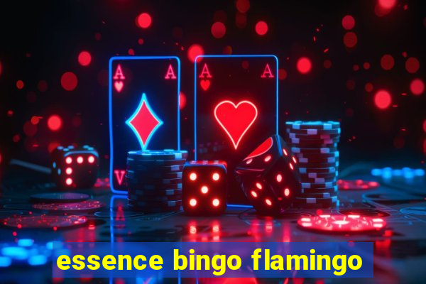 essence bingo flamingo