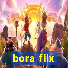 bora filx