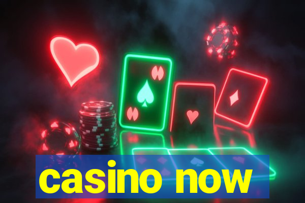 casino now