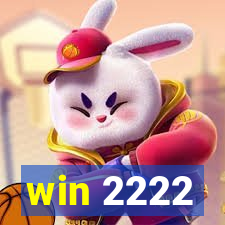 win 2222