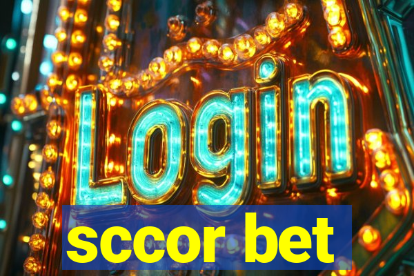 sccor bet