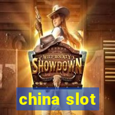 china slot