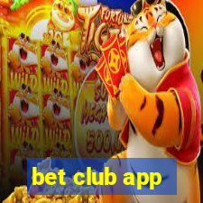 bet club app