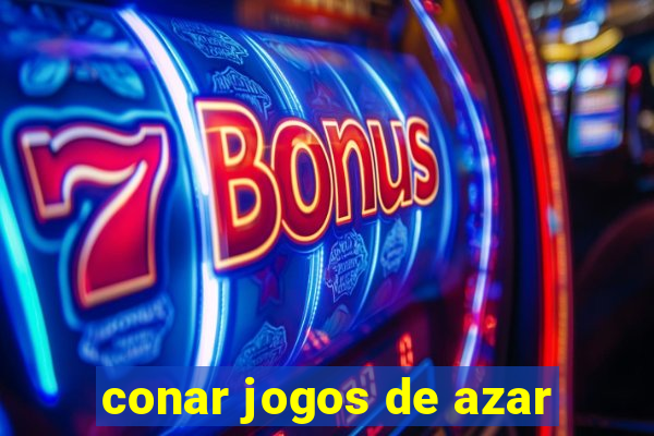 conar jogos de azar