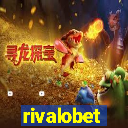 rivalobet