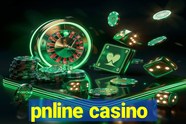 pnline casino