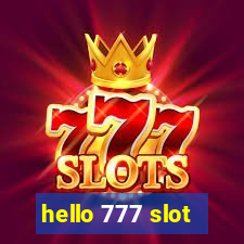 hello 777 slot