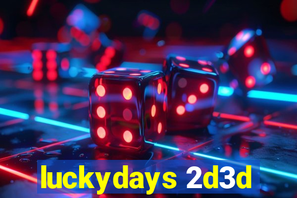 luckydays 2d3d