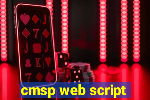 cmsp web script