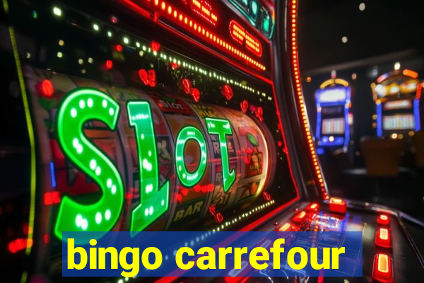 bingo carrefour