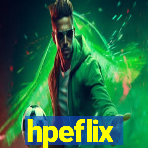 hpeflix