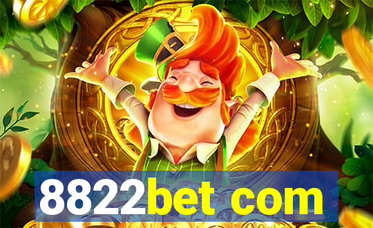 8822bet com