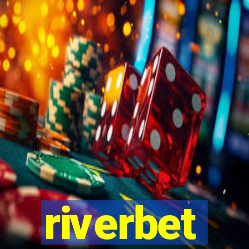 riverbet