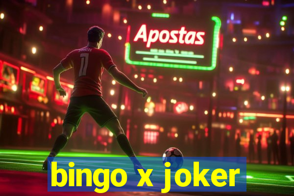 bingo x joker