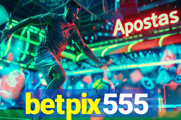 betpix555