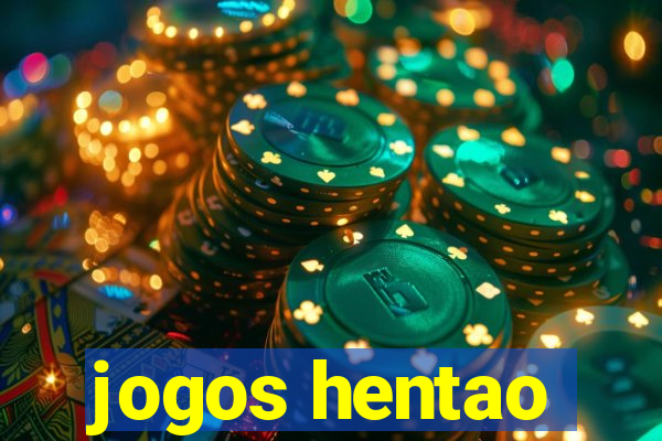 jogos hentao