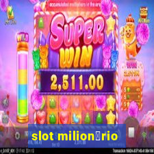 slot milion谩rio