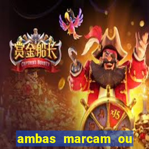 ambas marcam ou mais de 2.5