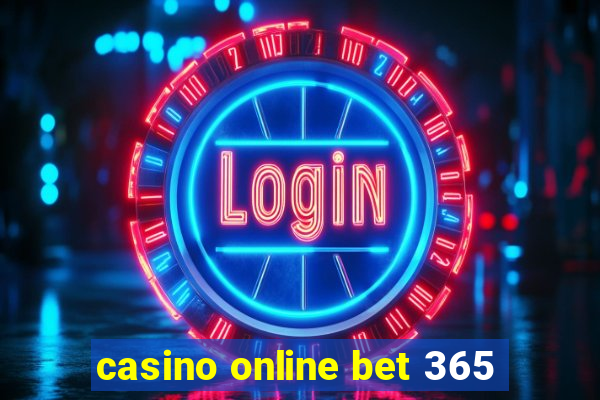 casino online bet 365