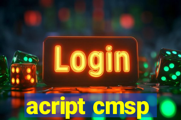 acript cmsp