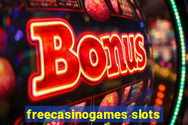 freecasinogames slots