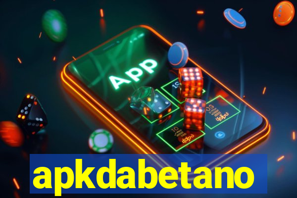 apkdabetano