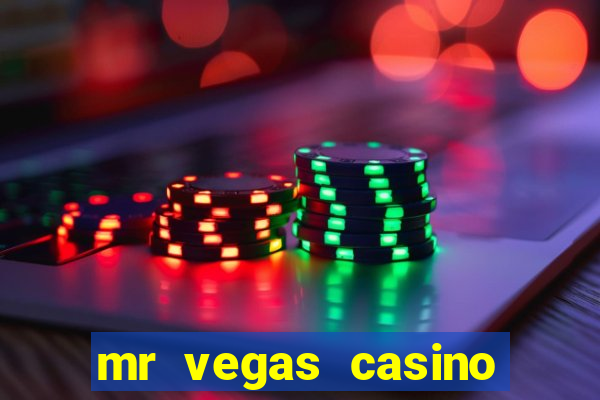 mr vegas casino review canada