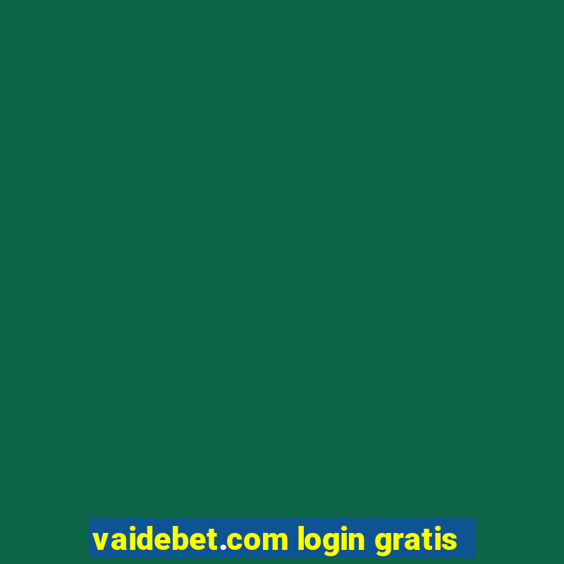 vaidebet.com login gratis