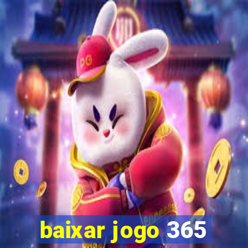 baixar jogo 365