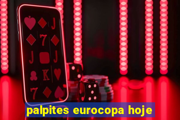 palpites eurocopa hoje