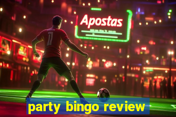 party bingo review