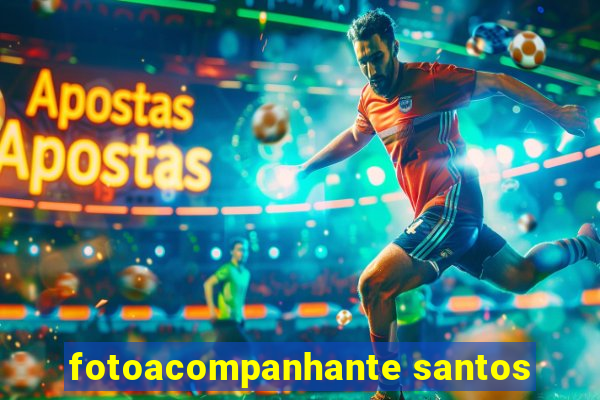 fotoacompanhante santos