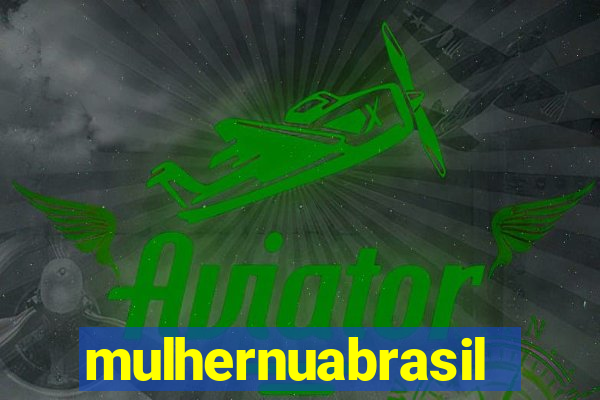 mulhernuabrasil