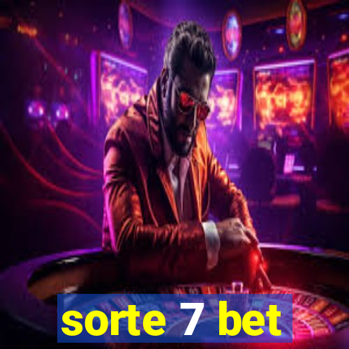 sorte 7 bet