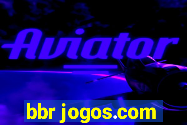 bbr jogos.com