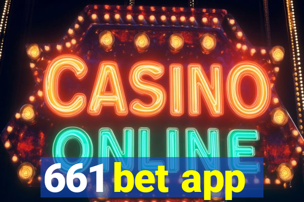 661 bet app