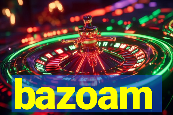 bazoam