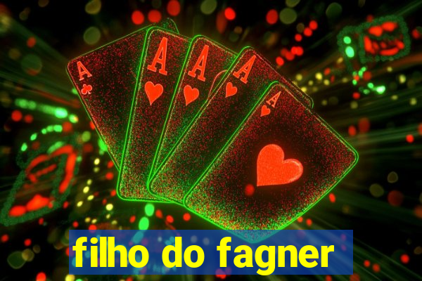 filho do fagner