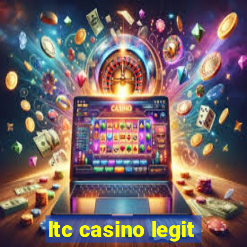 ltc casino legit