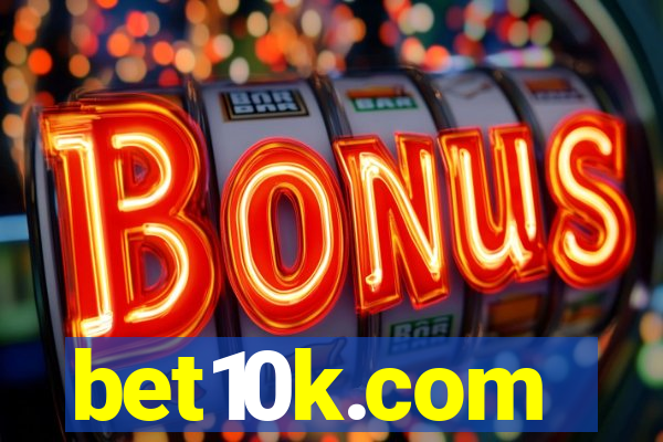 bet10k.com