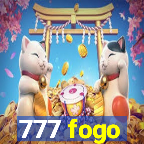 777 fogo